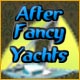 image After Fancy Yachts