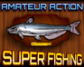 image Super Fishing